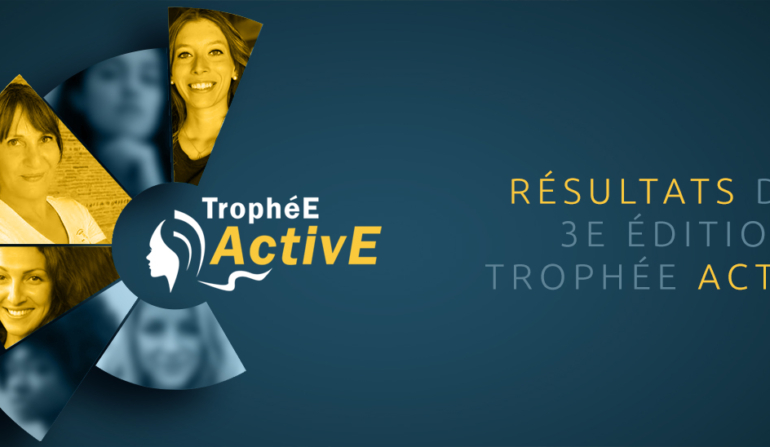 Résultats de la 3e édition du TrophéE ActivE !